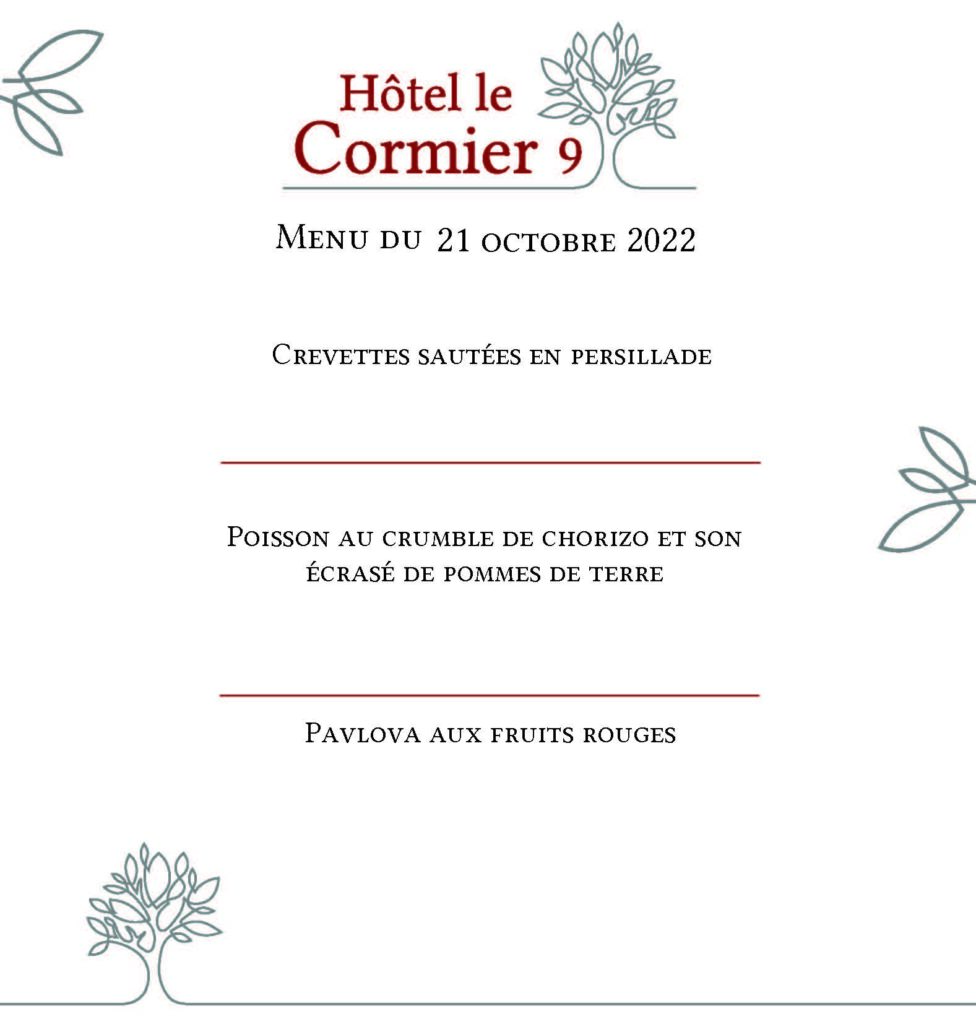Menu du 21 octobre 2022 - Restaurant Le Cormier 9 à Cholett